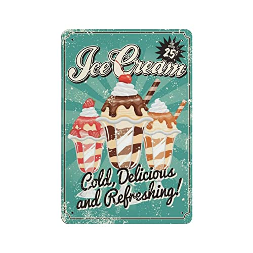 Ice Cream Cold Delicious And Refreshing Metallschild Vintage-Stil Blechschild Home Wandposter Bar Café Küche Garage Garten Bauernhof Zimmer Mann Höhle Dekor Neuheit Familie Geburtstagsgeschenke von DJNGN