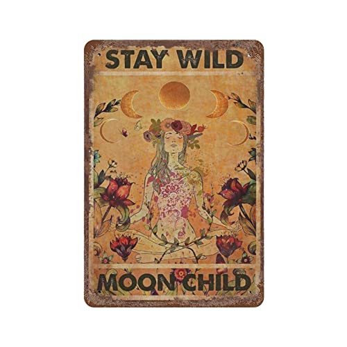 Stay Wild Moon Child Poster, Metallblechschild, Retro-Eisenmalerei, Garten, Garage, Küche, Schild für Männer, Höhle, Bar, Café, Badezimmer, Outdoor, Straße, Zuhause, Wandkunst, Dekoration, Geschenke von DJNGN