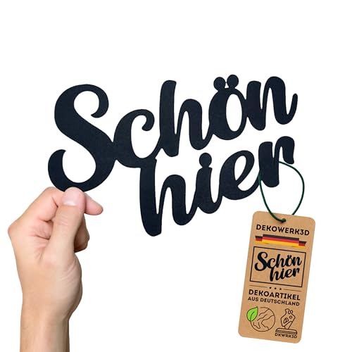 Schön Hier Schriftzug - Schön Hier Schild Deko - Wohnzimmer Wanddekoration - Wohnzimmer Wand Dekoration - Wandtattoo - Wandsticker - Aufkleber - Wanddeko für zu Hause (M) von DKWRK3D