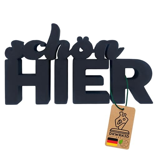 DKWRK3D Schön Hier Schriftzug Aufsteller - Schön Hier Schild Deko - Wohnzimmer Deko - Deko für zu Hause (Schwarz, L) von DKWRK3D