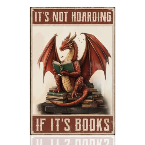 Metall Blechschild Im Vintage Stil Mit Drachenmotiv „It'S Not Hoarding If It'S Books“ Retro Kunst Poster Für Zuhause Und Büro Libraby Bücherregal Cafe Bar Wanddekoration 20 x 30cm von DOODLREAM