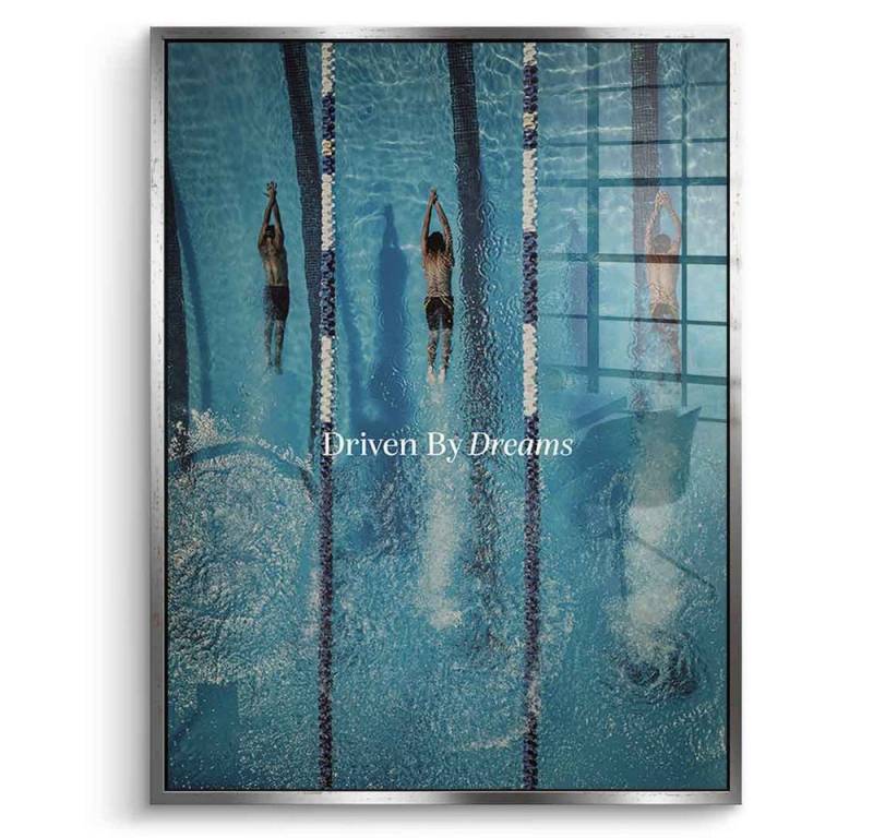 DOTCOMCANVAS® Acrylglasbild Driven by dreams #Swiming - Acrylglas, Acrylglasbild Swiming Motivation Kunstdruck Wandbild von DOTCOMCANVAS®