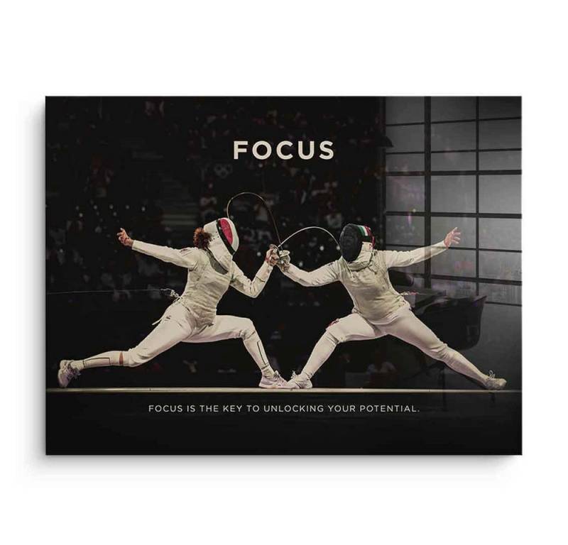 DOTCOMCANVAS® Acrylglasbild Focus #Fechten - Acrylglas, Acrylglasbild Focus Motivation Spruch Kunstdruck Wandbild von DOTCOMCANVAS®