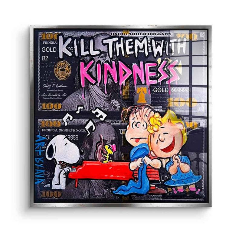 DOTCOMCANVAS® Acrylglasbild Kill them with kindness - Acrylglas, Acrylglasbild Kill them with kindness Comic Cartoon Wandbild von DOTCOMCANVAS®