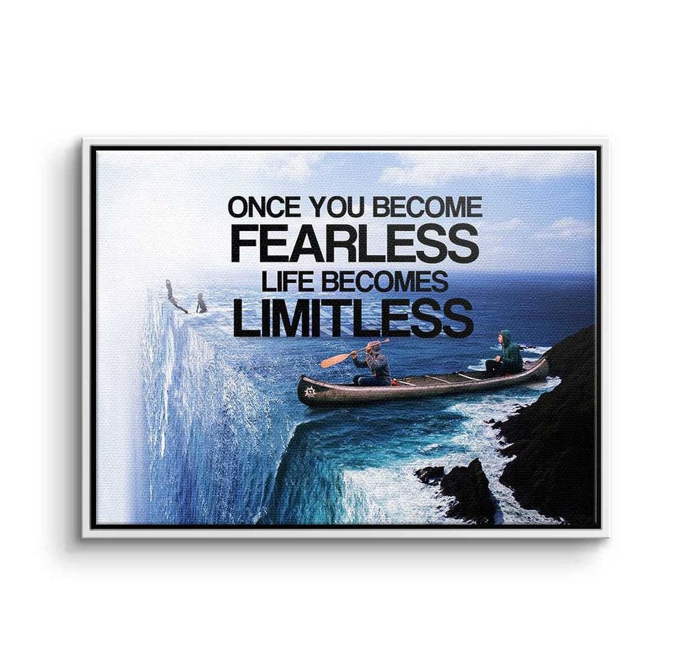 DOTCOMCANVAS® Leinwandbild, Premium Leinwandbild - Motivation - Once You Become Fearless Life Bec von DOTCOMCANVAS®
