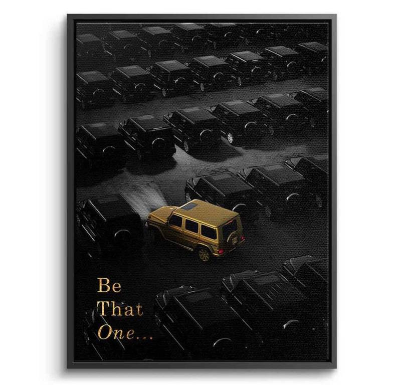 DOTCOMCANVAS® Leinwandbild Be That One, Leinwandbild Be That One Motivation Erfolg Wandbild Kunstdruck von DOTCOMCANVAS®