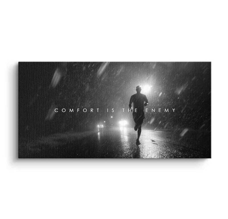 DOTCOMCANVAS® Leinwandbild Comfort is the Enemy, Leinwandbild Comfort is the Enemy Kunstdruck Wandbild von DOTCOMCANVAS®