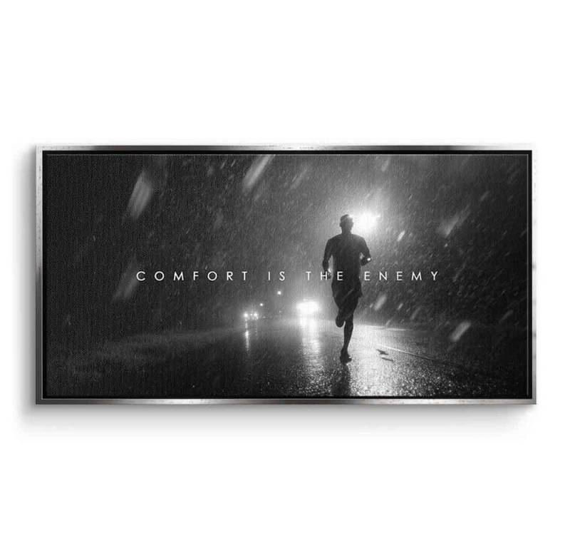 DOTCOMCANVAS® Leinwandbild Comfort is the Enemy, Leinwandbild Comfort is the Enemy Kunstdruck Wandbild von DOTCOMCANVAS®