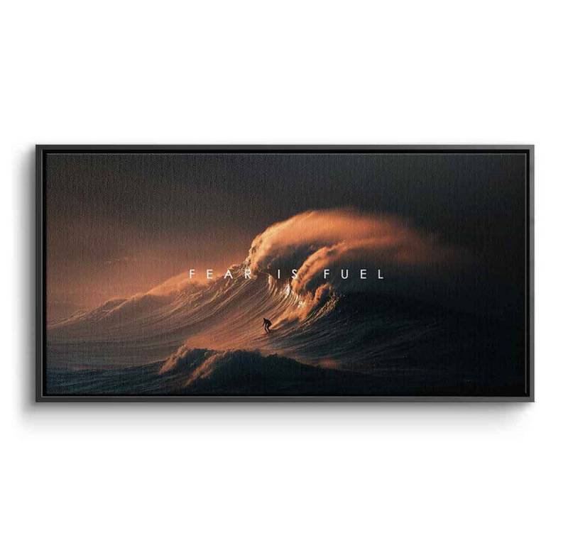 DOTCOMCANVAS® Leinwandbild Fear is Fuel, Leinwandbild Fear is Fuel Kunstdruck Wandbild von DOTCOMCANVAS®