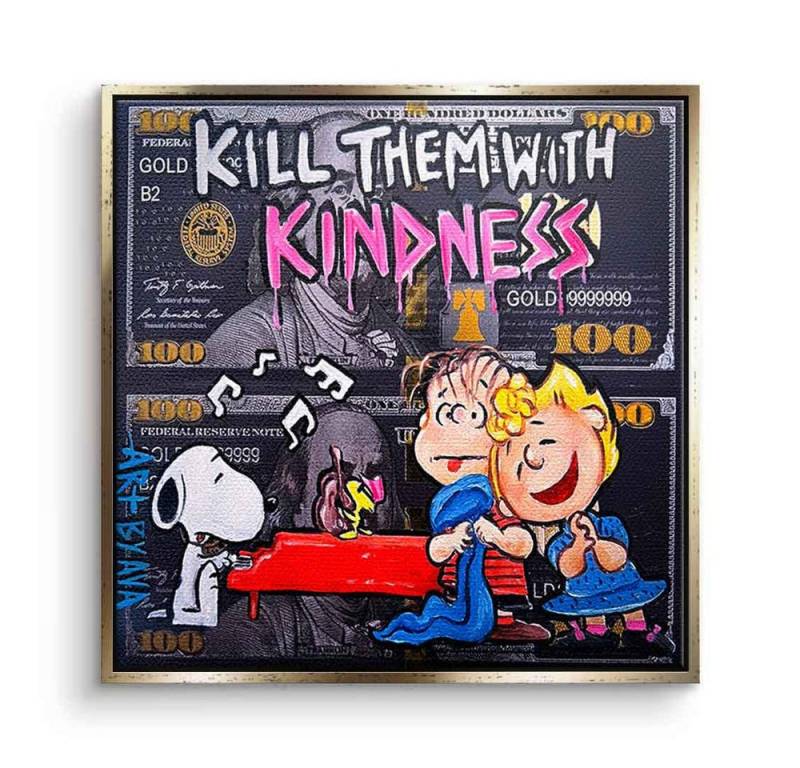 DOTCOMCANVAS® Leinwandbild Kill them with kindness, Leinwandbild Kill them with kindness Comic Cartoon Wandbild Kunstdruck von DOTCOMCANVAS®