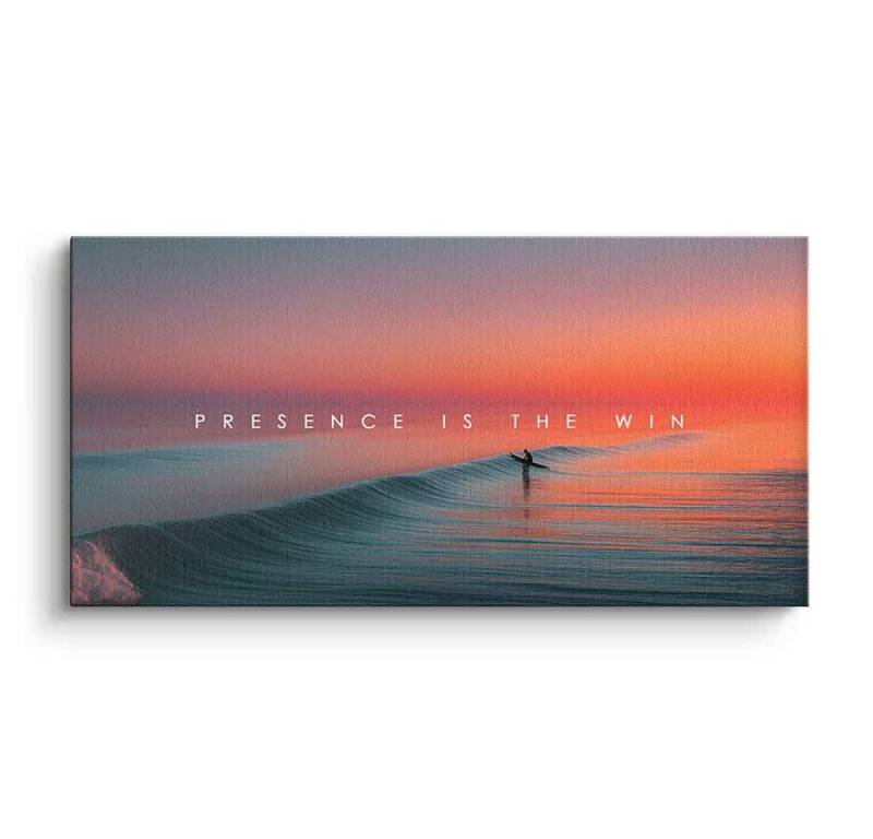 DOTCOMCANVAS® Leinwandbild Presence is the Win, Leinwandbild Presence is the Win Kunstdruck Wandbild von DOTCOMCANVAS®