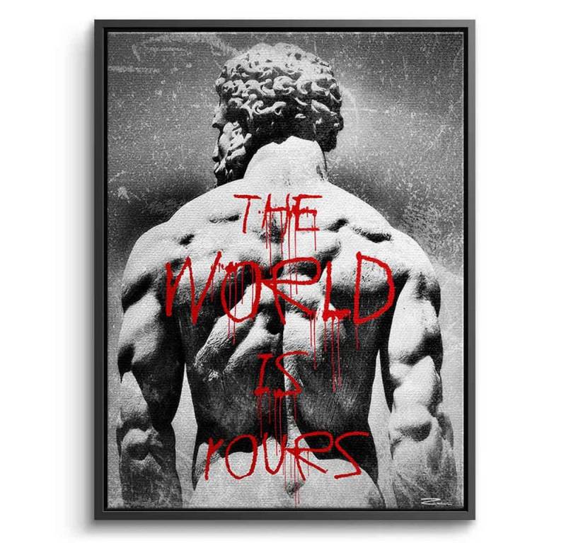 DOTCOMCANVAS® Leinwandbild The World is Rours, Leinwandbild The World is Rours Wandbild Kunstdruck von DOTCOMCANVAS®