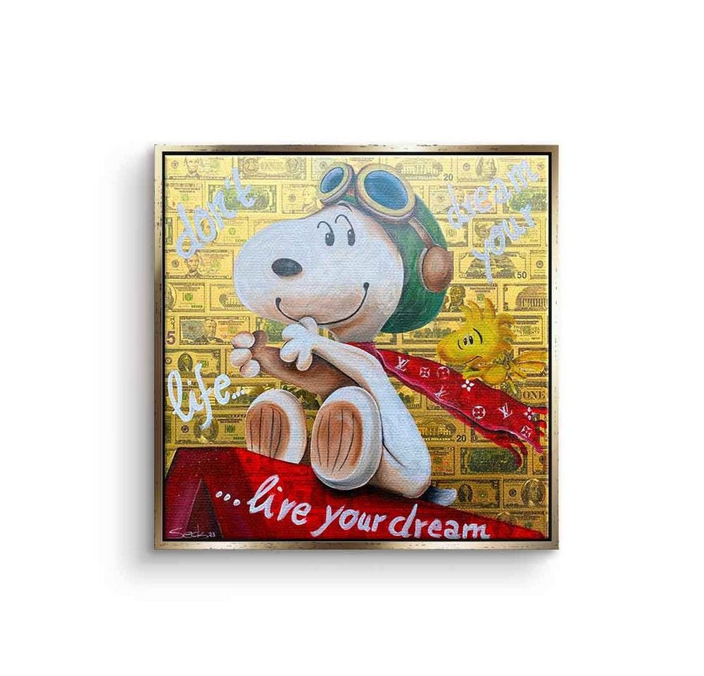 DOTCOMCANVAS® Leinwandbild Dont Dream your Life, Leinwandbild Dont Dream your Life Motivation Snoopy Spruch comic von DOTCOMCANVAS®