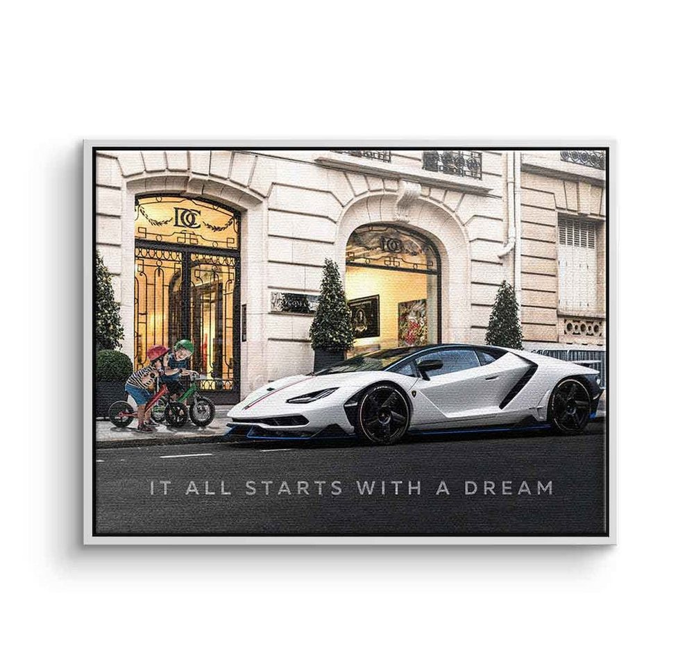 DOTCOMCANVAS® Leinwandbild It all starts with a dream 3.0, Leinwandbild It all starts with a dream 3.0 Lamborghini Traum Erfolg von DOTCOMCANVAS®