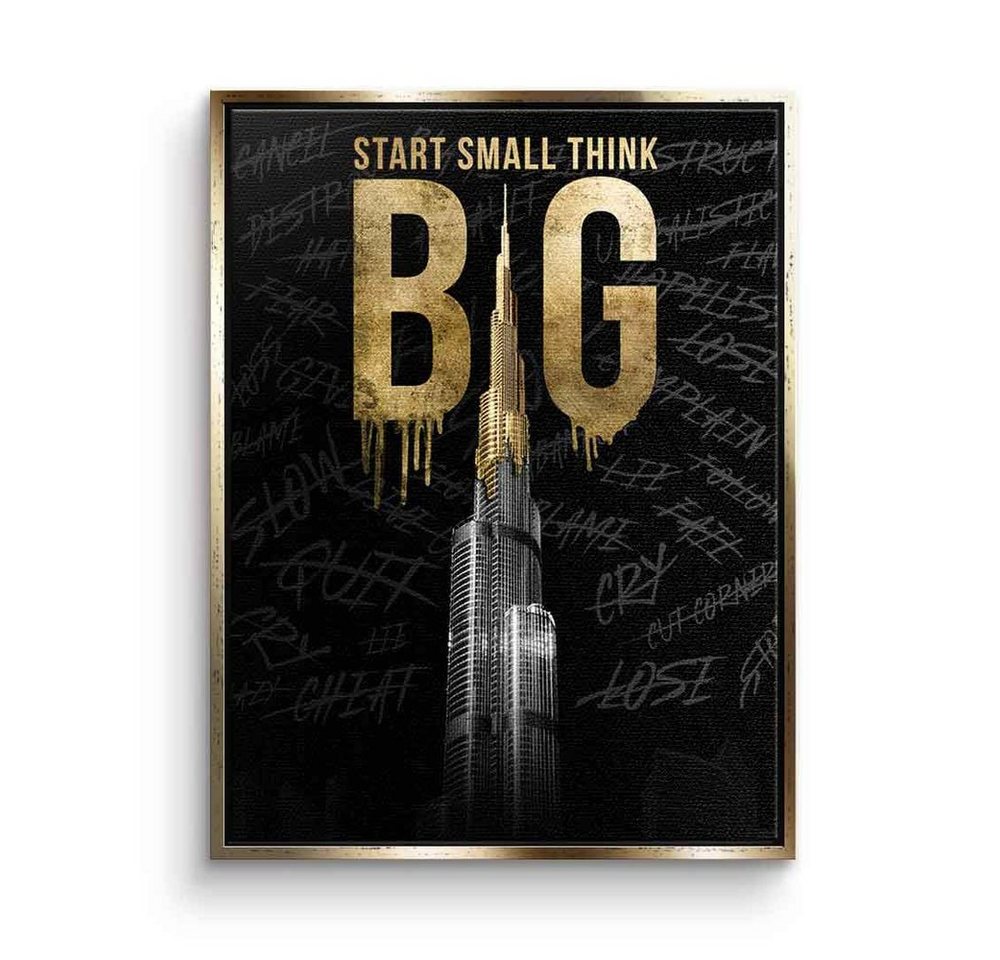 DOTCOMCANVAS® Leinwandbild Think BIG #Burj Khalifa, Leinwandbild Think BIG #Burj Khalifa schwarz gold Motivation Erfolg von DOTCOMCANVAS®