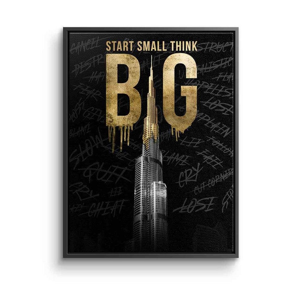 DOTCOMCANVAS® Leinwandbild Think BIG #Burj Khalifa, Leinwandbild Think BIG #Burj Khalifa schwarz gold Motivation Erfolg von DOTCOMCANVAS®