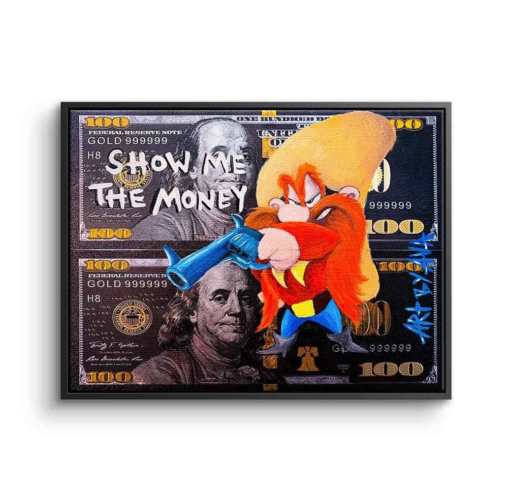 DOTCOMCANVAS® Leinwandbild Show The Money, Leinwandbild Show The Money Yosemite Sam Comic Cartoon Geld money von DOTCOMCANVAS®