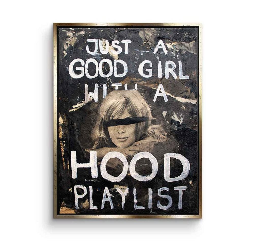 DOTCOMCANVAS® Leinwandbild Good Girl Hood Playlist, Leinwandbild Good Girl Hood Playlist Portrait Rap Musik von DOTCOMCANVAS®