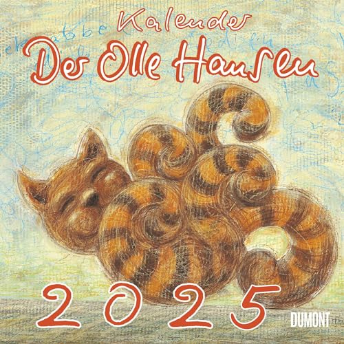 Der Olle Hansen 2025 - Von Pit Schulz - Broschürenkalender - Format 30 x 30 cm von Dumont Kalenderverlag