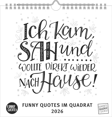 Funny Quotes Quadrat 2026 – Typo-Kalender – Quadrat-Format 23 x 23 cm – 12 Monatsblätter mit typografisch von DUMONT