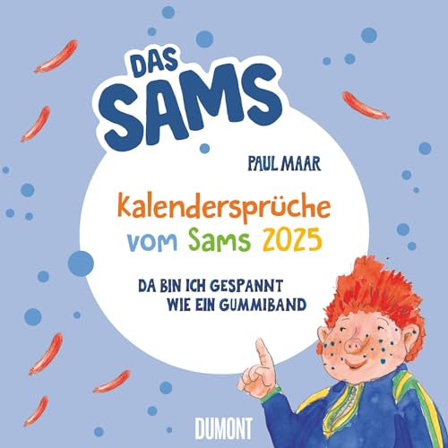 Kalendersprüche vom Sams 2025 – Lustige Reime von Paul Maar – Wandkalender mit Spiralbindung – DUMONT Quadratfomat 23 x 23 von DUMONT