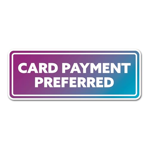 Vinyl-Aufkleber #82445, Aufschrift "Card Payment Preferred", 2 x 15 cm Vinyl-Aufkleber #82445, Aufschrift "Card Payment Preferred", 2 x 15 cm von DV DESIGN