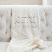 Wurf-Decke - How Wonderful Life Is Wurf-Decke - How Wonderful Life Is von DWELLhomeshoppe