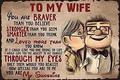 Poster to My Wife You are Braver Than You Believe Geschenk für Vintage Aluminiumschild Retro Metall Blechschild für Zuhause Kaffee Wanddekoration 20,3 x 30,5 cm Poster to My Wife You are Braver Than You Believe Geschenk für Vintage Aluminiumschild Retro Metall Blechschild für Zuhause Kaffee Wanddekoration 20,3 x 30,5 cm von DZQUY