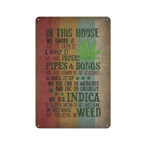 Rustikales Metall-Blechschild "In This House We Smoke It Eat It Vape It Apply It" Poster – We Believe In Weed Wandkunst, Aluminiumschild für Zuhause, Kaffee, Wanddekoration, 20,3 x 30,5 cm von DZYQAWH