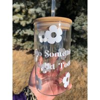 Do Something Good Today Glas Dose Tasse Mit Bambus Deckel, Eis Kaffeetasse von DaisysAndDesigns