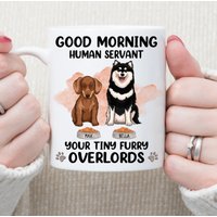 Guten Morgen Menschlicher Diener Hund Personalisierte Tasse, Individuelle Hundekaffeetasse, Papa, Hundemutter Geschenk Für Hundeliebhaber, Vintage von DamianGoods