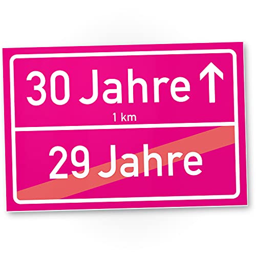 DankeDir! 30 Jahre pinkes Ortsschild - Schild Geschenk 30. Geburtstag Frauen rosa - Überraschung 30er Geburtstagsparty - Geschenkidee runder Geburtstag Dreißigster von DankeDir!