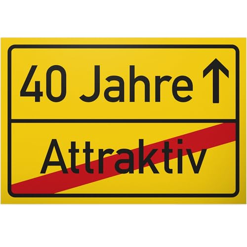 DankeDir! 40 Jahre (Attraktiv) Ortsschild - Schild Geschenk 40. Geburtstag Geschenkidee Geburtstagsgeschenk Vierzigsten Geburtstagsdeko Partydeko Party Zubehör Geburtstagskarte von DankeDir!