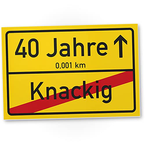 DankeDir! 40 Jahre (Knackig) Schild - Ortssschild Geschenk 40. Geburtstag bester Freund Freundin Geschenkidee Geburtstagsgeschenk 40ten Geschenk 40er Geburtstagsparty von DankeDir!