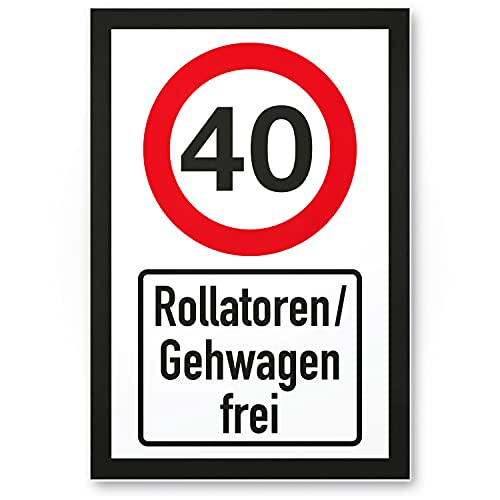 DankeDir! 40 Jahre Rollatoren Gehwagen frei Schild - Geschenk 40. Geburtstag Geschenkidee Geburtstagsgeschenk Vierzigsten Geburtstagsdeko Partydeko Party Zubehör Geburtstagskarte von DankeDir!