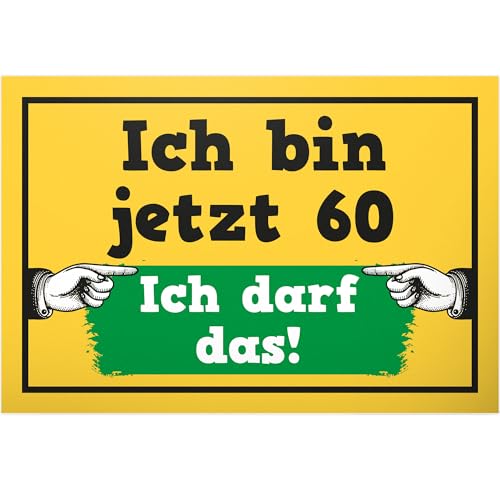 DankeDir! 60 Jahre ich darf das - Kunststoff Schild 30 x 20 cm - Geburtstagsdeko Geburtstagskarte Partydeko Geschenkidee - Männer & Frauen 60er Geschenk 60. Geburtstag Geburtstagsgeschenk von DankeDir!