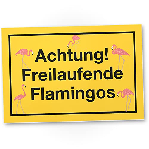 DankeDir! Achtung Freilaufende Flamingos Schild mit Spruch Wanddeko Party Deko Dekoration Wohnung - süße Geschenkidee Geburtstagsgeschenk - Geschenk beste Freundin von DankeDir!