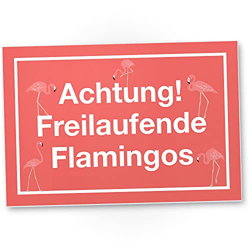 DankeDir! Achtung Freilaufende Flamingos rosa Schild mit Spruch Wanddeko Party Deko Dekoration Wohnung - süße Geschenkidee Geburtstagsgeschenk - Geschenk beste Freundin von DankeDir!