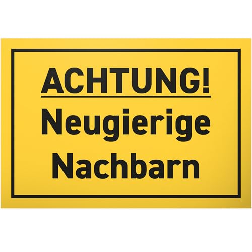 DankeDir! Achtung Neugierige Nachbarn - 30 x 20 cm Schild - Spruchschild Türschild Geburtstagsgeschenk lustiger Spruch - Partydeko Geschenkidee Geschenk Freunde Nachbarschaft Party Deko von DankeDir!