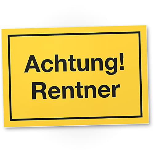 DankeDir! Achtung Rentner - Schild lustiger Spruch - Pensionierung Verabschiedung Abschied Deko Geschenkidee Karte - Kollege Rente Rentner Geschenk Frauen & Männer Ruhestand Renteneintritt von DankeDir!