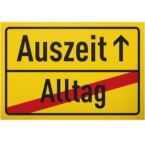 DankeDir! Auszeit Alltag - 30 x 20 cm Schild - Türschild Geburtstagsgeschenk Wanddeko Wellness lustiger Spruch Spruchschild - Geschenkidee Deko Partydeko Kollegen Freunde Geschenk Party von DankeDir!