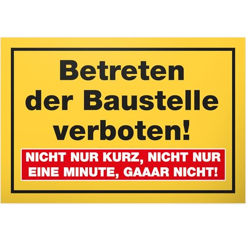 DankeDir! Baustellen Schild 30 x 20 cm - Betreten der Baustelle verboten - Eltern haften ihre Kinder Hinweisschild Baustellenzaun Verbotsschild Warnhinweis - Unbefugte von DankeDir!