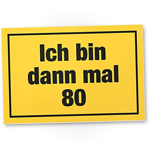 DankeDir! Bin mal 80 - Schild 30 x 20 cm - Geschenkidee 80er Geburtstagskarte Geburtstagsdeko Partydeko - Geschenk 80. Geburtstag Männer & Frauen Geburtstagsgeschenk 80 Jahre von DankeDir!