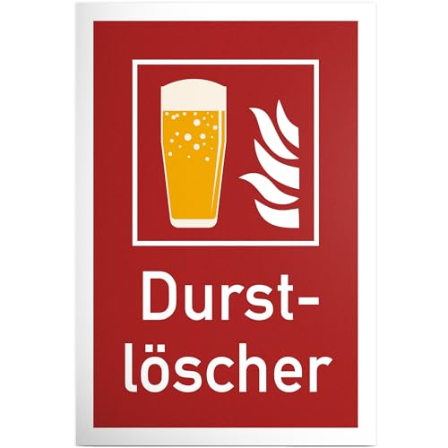 DankeDir! Durstlöscher - Schild 20 x 30 cm - Partydeko lustiger Spruch Geburtstagsgeschenk Geburtstagsdeko Geschenkidee - Party Photo Booth Geschenk JGA Requiste Alkohol von DankeDir!