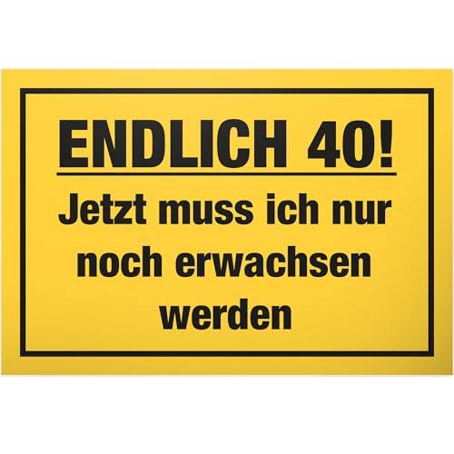 DankeDir! Endlich 40 Jahre Schild - Geschenk 40. Geburtstag bester Freund Freundin Geschenkidee Geburtstagsgeschenk 40ten Geschenk 40er Geburtstagsparty von DankeDir!