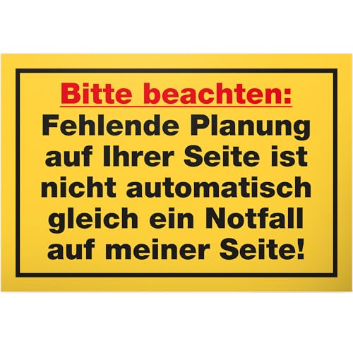 DankeDir! Fehlende Planung - 30 x 20 cm Schild - Türschild lustiger Spruch Spruchschild Büro Geburtstagsgeschenk - Party Kollegen Freunde Deko Partydeko Geschenk Geschenkidee Firma von DankeDir!