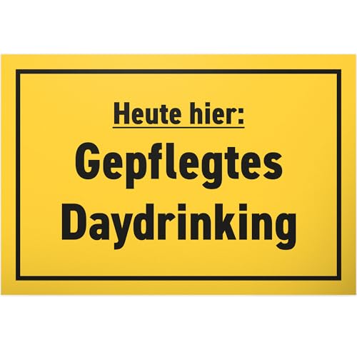 DankeDir! Gepflegtes Day Drinking - Schild 30 x 20 cm - Geburtstagsgeschenk lustiger Spruch Geschenkidee Partydeko Geburtstagsdeko - Geschenk JGA Alkohol Requiste Party Photo Booth von DankeDir!