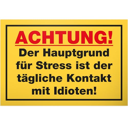 DankeDir! Hauptgrund Stress Kontakt Idioten - 30 x 20 cm Schild - Geburtstagsgeschenk lustiger Spruch Spruchschild Wanddeko Türschild - Party Geschenkidee Kollegen Freunde Geschenk Deko Partydeko Büro von DankeDir!