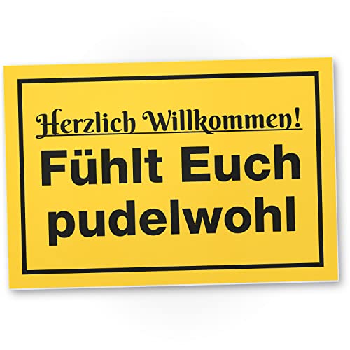 DankeDir! Herzlich Willkommen Pudelwohl - Schild 30 x 20 cm - Geschenkidee Partydeko Geschenk Party Deko Tür Haus Freunde - lustiger Spruch Türschild Spruchschild Geburtstagsgeschenk von DankeDir!