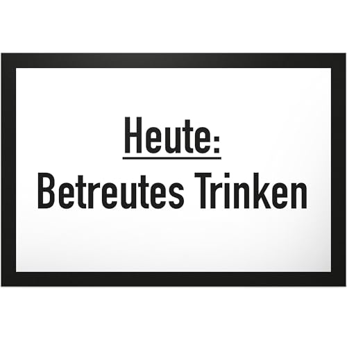 DankeDir! Heute Betreutes Trinken - Schild mit Spruch Bar Lustige Geschenkidee Geburtstagsgeschenk Bester Freund Jungs Kleines Geschenk Männer Party Deko Zubehör Trinkspiele von DankeDir!